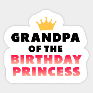 grandpa of the birthday princess Sticker